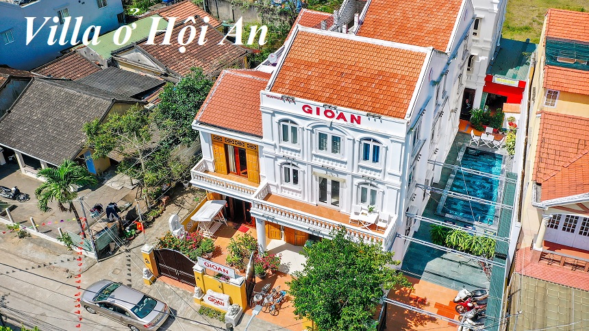 Địa chỉ thuê villa Hội An nguyên căn siêu tiện nghi và cao cấp.